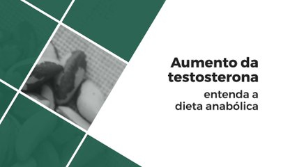 Alimentos que aumentam a testosterona; entenda a dieta anabólica