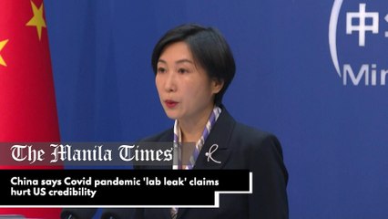 China says Covid pandemic 'lab leak' claims hurt US credibility