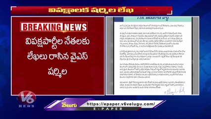 YS Sharmila Writes Letter To Opposition Parties For President Rule In Telangana  _ V6 News