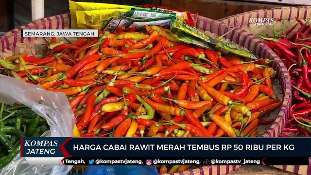 Harga Cabai Rawit Merah di Pasar Bulu Semarang Tembus Rp 50 Ribu Per Kilogram