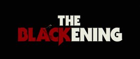 THE BLACKENING (2022) Trailer VO - HD