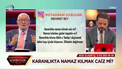 Karanlıkta namaz kılınabilir mi? Necmettin Nursaçan cevapladı