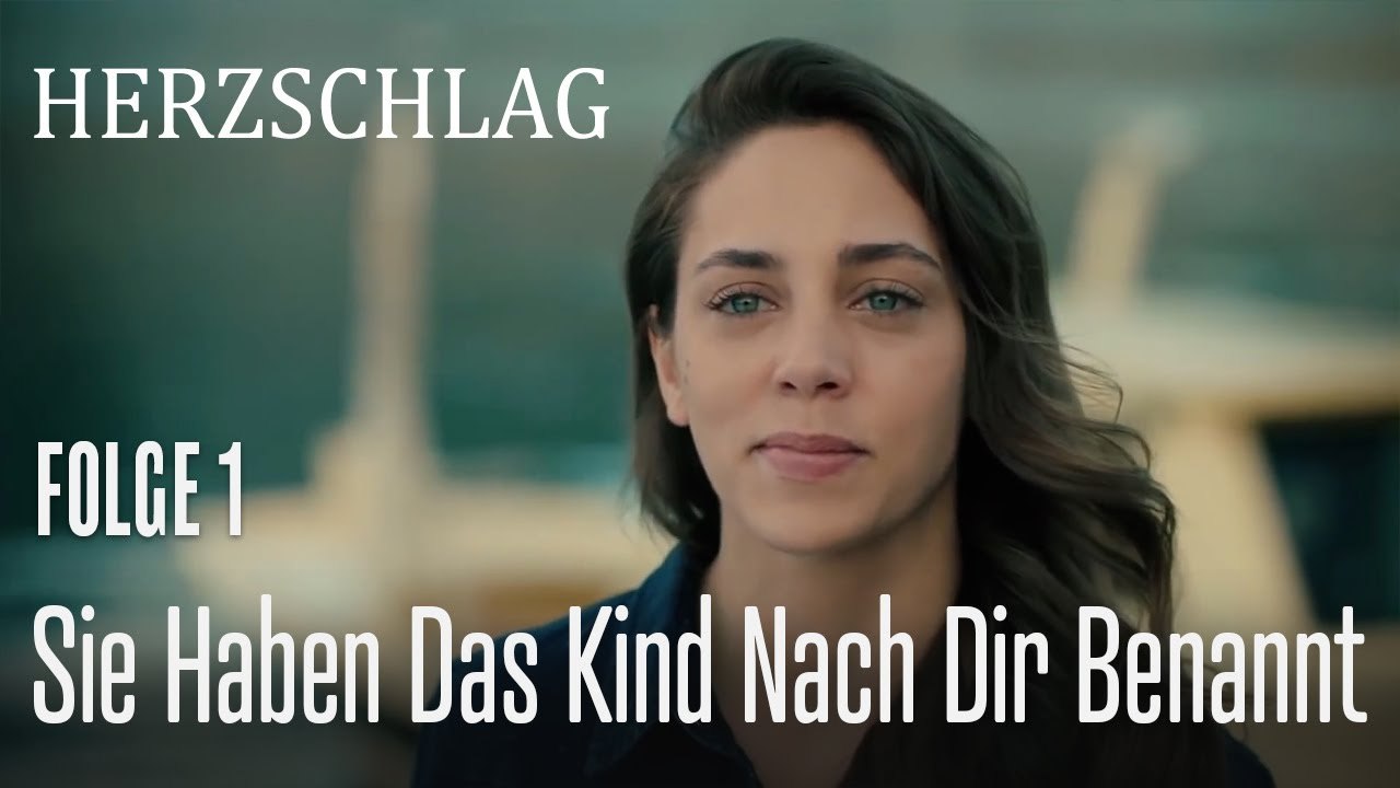 Sie haben das Kind nach dir benannt - Herzschlag Folge 1