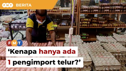 Kenapa hanya ada 1 pengimport telur, Shahidan soal kerajaan