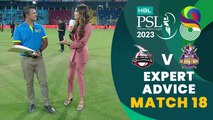 Expert Advice | Lahore Qalandars vs Quetta Gladiators | Match 18 | HBL PSL 8 | MI2T