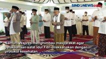 Wapres Ma’ruf Amin Akan Laksanakan Salat Idul Fitri di Masjid Istiqlal