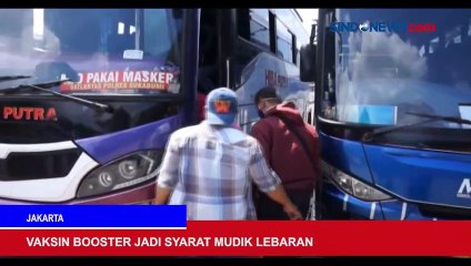 Vaksin Booster jadi Syarat Mudik Lebaran dan Pasangan Suami Istri Dianiaya Gara-Gara Klakson