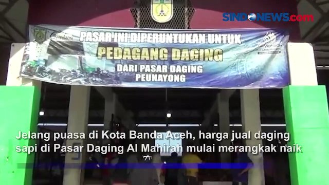 Jelang Ramadhan, Harga Daging di Aceh Merangkak Naik