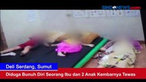 Diduga Bunuh Diri Seorang Ibu dan 2 Anak Kembarnya Tewas