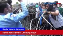 Demo Mahasiswa di Lampung Ricuh