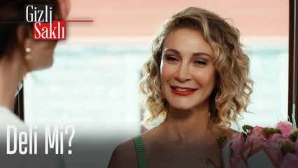 Deli mi? - Gizli Saklı