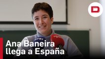 Ana Baneira, la española detenida en Irán: «Te obligas a pensar que te van a liberar, pero no sabes cuándo»