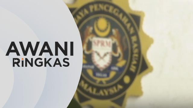 AWANI Ringkas: Bendahari Agung Bersatu direman SPRM