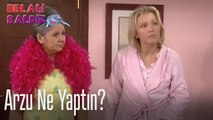 Arzu ne yaptın - Belalı Baldız