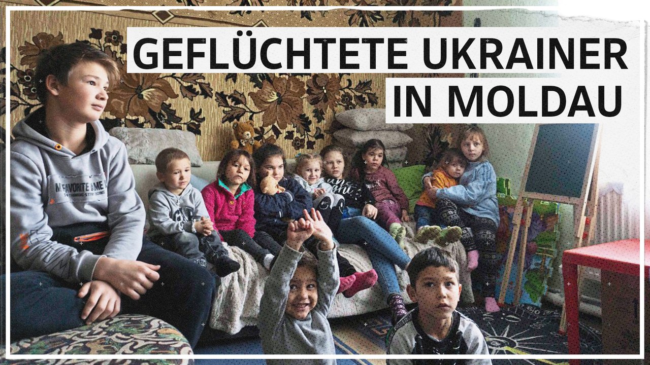 Ukrainische Geflüchtete in Moldau: 'Man hat uns alles gegeben, was wir brauchen'