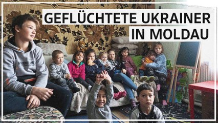 Ukrainische Geflüchtete in Moldau: "Man hat uns alles gegeben, was wir brauchen"