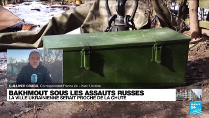 Bakhmout sous les assauts russes : la ville ukrainienne serait proche de la chute