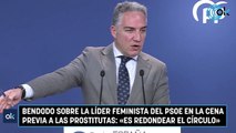 Bendodo sobre la líder feminista del PSOE en la cena previa a las prostitutas «Es redondear el círculo»