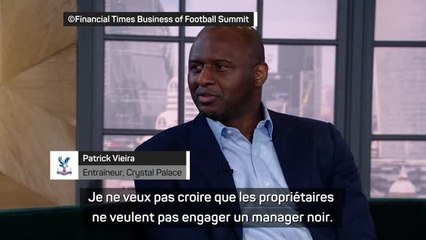 Crystal Palace - Vieira souhaite inspirer les jeunes en tant qu'entraîneur noir