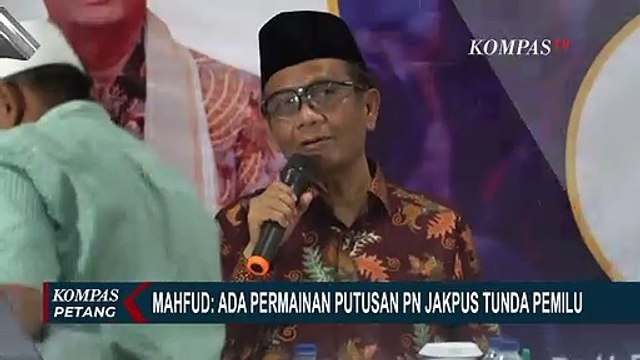 Soal Putusan Hakim PN Jakpus Tunda Pemilu, Mahfud MD: Putusan Salah Kamar!