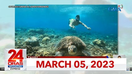 24 Oras Weekend Express: March 05, 2023 [HD]