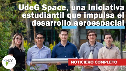 UdeG Space, una iniciativa estudiantil que impulsa el desarrollo aeroespacial |530| 6-12 marzo 2023
