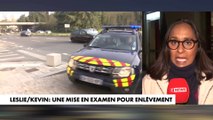 Leslie/Kévin : une mise en examen pour enlèvement