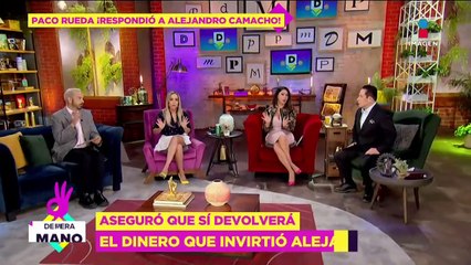 'Le regresaré su dinero' Francisco Ruedra sobre supuesto fraude a Alejandro Camacho