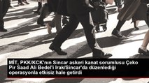 MİT, PKK/KCK'nın Sincar askeri kanat sorumlusu Çeko Pir Saad Ali Bedel'i Irak/Sincar'da düzenlediği operasyonla etkisiz hale getirdi