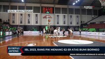 IBL 2023, RANS PIK Menang 62-59 Atas Bumi Burneo