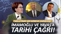SON DAKİKA Meral Akşener'den Ekrem İmamoğlu ve Mansur Yavaş'a Tarihi Çağrı!