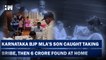 Rs 6 crore Recovered From K’taka BJP MLA’s Home After Son Held For Accepting Rs 40 Lakh Bribe