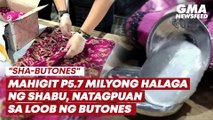 Milyong halaga ng shabu, natagpuan sa loob ng butones ng damit | GMA News Feed