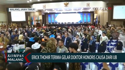 Erick Thohir Terima Gelar Doktor Kehormatan Dari UB