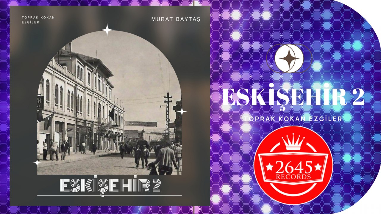 Murat Baytaş - Eskişehir 2 (Toprak Kokan Ezgiler)
