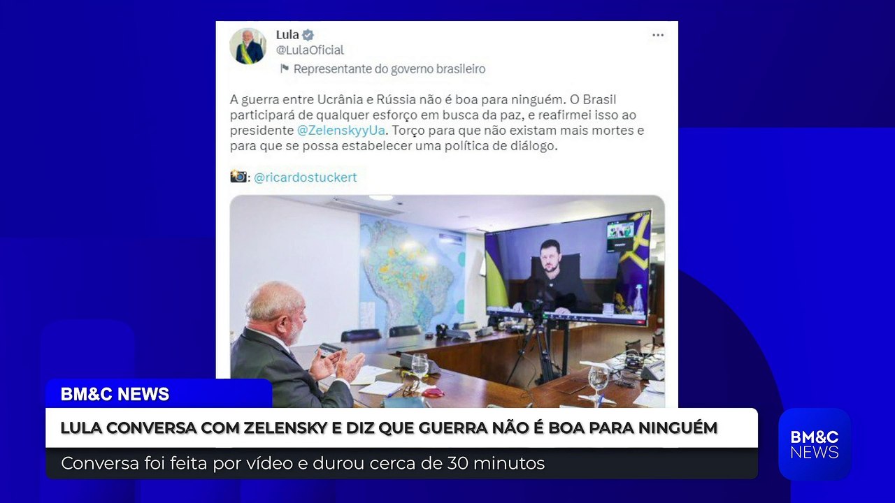 LULA CONVERSA COM ZELENSKY E DIZ QUE GUERRA NÃO É BOA PARA NINGUÉM