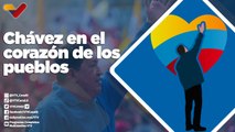 Programa Especial | Chávez en el corazón de los pueblos