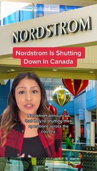 Nordstrom Is Shutting Down In Canada