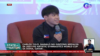 Carlos Yulo,nanalo ng gintong medalya sa 2023 Fig Artistic Gymnastics World Cup sa Doha, Qatar | SONA