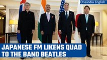 Japanese Foreign Minister says QUAD is like the band Beatles | Oneindia News