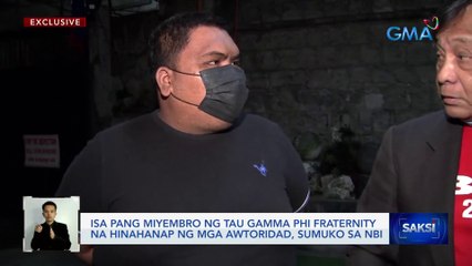 Download Video: Isa pang miyembro ng Tau Gamma Phi fraternity na hinahanap ng mga awtoridad, sumuko sa NBI | Saksi