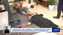 3 kabilang ang 2 umano'y Taiwanese drug lord, arestado sa magkakahiwalay na operasyon | Saksi