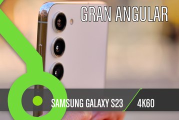 Gran angular Samsung Galaxy S23 4K60