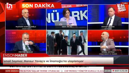 İsmail Saymaz: Mansur Yavaş'a ve İmamoğlu'na ulaşılamıyor
