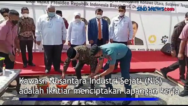 Peletakan Batu Pertama Kawasan Industri di Konawe Utara, Wapres: Ikhtiar Ciptakan Lapangan Kerja