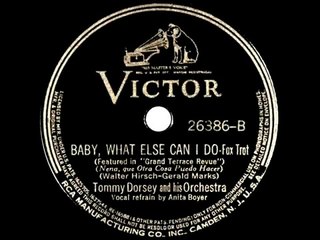 1939 Tommy Dorsey - Baby, What Else Can I Do