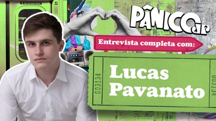 ASSISTA À ENTREVISTA COM LUCAS PAVANATO NA ÍNTEGRA
