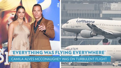 Camila Alves McConaughey Was on Lufthansa Flight that 'Dropped Almost 4,000 Feet,' Hospitalized 7: 'Chaos'