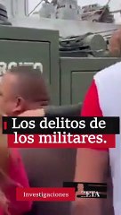 Los delitos de los militares.