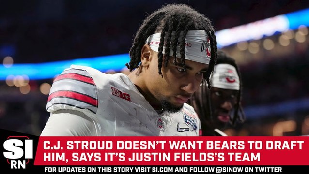 C.J. Stroud Doesn’t Want Bears to Draft Him